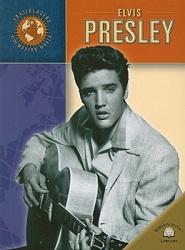 The King Elvis Presley, Front Cover, Book, 2003, Elvis Presley (Trailblazers of the modern world)