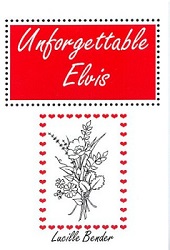 The King Elvis Presley, Front Cover, Book, 2004, Unforgettable Elvis