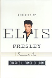 The King Elvis Presley, Front Cover, Book, July 25, 2006, Fortunate Son: The Life of Elvis Presley