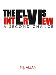 The King Elvis Presley, Front Cover, Book, 2006, The Elvis Interview: A Second Change