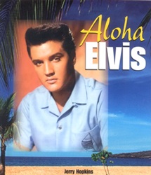 The King Elvis Presley, Front Cover, Book, February 1, 2007, Aloha Elvis