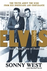 The King Elvis Presley, Front Cover, Book, April 1, 2008, Elvis: Still Taking Care of Business