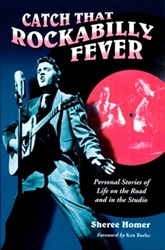 The King Elvis Presley, Front Cover, Book, November 18, 2009, Catch That Rockabilly Fever: Personal Stories of Life on the Road and in the Studio