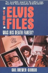 The King Elvis Presley, Front Cover, Book, 1990, The Elvis Files Was His Death Faked