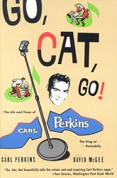The King Elvis Presley, Front Cover, Book, 1996, Go, Cat, Go! The Life And Times Of Carl Perkins - The King Of Rockabilly