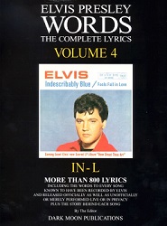 The King Elvis Presley, Front Cover, Book, 1998, Words, The Complete Lyrics Volume 4 IN-L