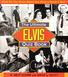 The King Elvis Presley, Front Cover, Book, 1999, The Ultimate Elvis Quiz Book