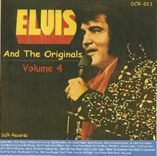 The King Elvis Presley, CD, DCR, DCR011, Elvis And The Originals Volume 4
