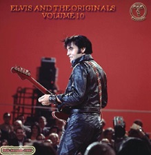 The King Elvis Presley, CD, DCR, DCR022, Elvis And The Originals Volume 10