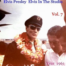 The King Elvis Presley, camden, cd, Front Cover, Elvis In The Studio, 1961, Volume 7, 2002