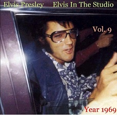 The King Elvis Presley, camden, cd, Front Cover, Elvis In The Studio, 1969, Volume 9, 2002