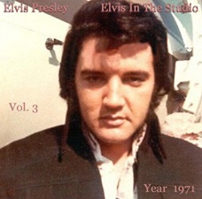 The King Elvis Presley, camden, cd, Front Cover, Elvis In The Studio, 1971, Volume 3, 2002