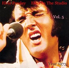 The King Elvis Presley, camden, cd, Front Cover, Elvis In The Studio, 1973, Volume 5, 2002