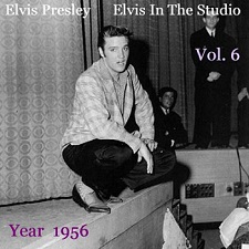 The King Elvis Presley, camden, cd, Front Cover, Elvis In The Studio, 1956, Volume 6, 2002
