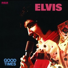 The King Elvis Presley, FTD, 506020-975003, December 7, 2009, Good Times