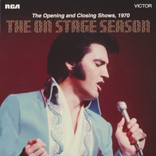 The King Elvis Presley, FTD, 506020-975065 October 23, 2013, The On Stage Season - The Opening And Closing Shows