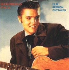 Film Session Outtakes - Elvis Presley Vol. 4 [First Pressing]