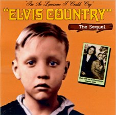 Elvis Country - The Sequele