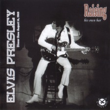 Raising His Own Bar - Elvis Presley Bootleg CD