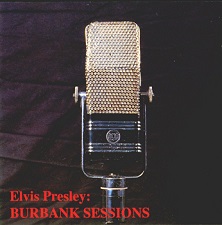 The King Elvis Presley, Import, 1989, Burbank Sessions