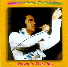 The King Elvis Presley, Import, 1991, Down In The Alley
