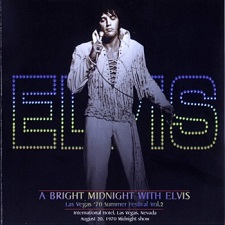 The King Elvis Presley, Front Cover / CD / A Bright Midnight With Elvis / 2037-2 / 2004