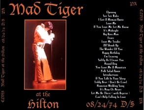 The King Elvis Presley, CDR PA, August 24, 1974, Las Vegas, Nevada, Mad Tiger At The Hilton