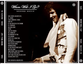 The King Elvis Presley, CDR PA, August 25, 1974, Las Vegas, Nevada, Where Will I Go