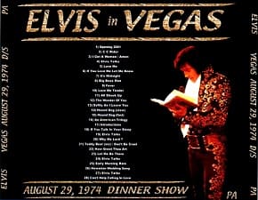 The King Elvis Presley, CDR PA, August 29, 1974, Las Vegas, Nevada, Elvis In Vegas