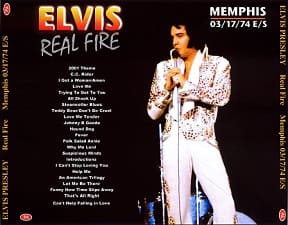 The King Elvis Presley, CDR PA, March 17, 1974, Memphis, Tennessee, Real Fire