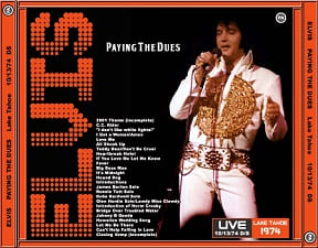 The King Elvis Presley, CDR PA, October 13, 1974, Stateline, Nevada, Paying The Dues