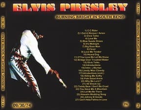 The King Elvis Presley, CDR PA, September 30, 1974, South Bend, Indiana, Burning Bright In South Bend