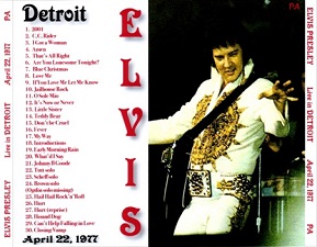 The King Elvis Presley, CDR PA, April 22, 1977, Detroit, Michigan, Live In Detroit