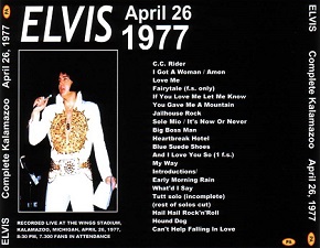 The King Elvis Presley, CDR PA, April 26, 1977, Kalamazoo, Michigan, Complete Kalamazoo