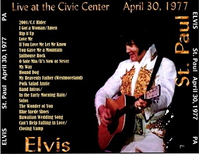 The King Elvis Presley, CDR PA, April 30, 1977, St. Paul, Minnesota, Live At The Civic Center