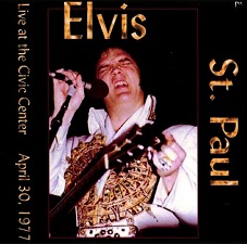 The King Elvis Presley, CDR PA, April 30, 1977, St. Paul, Minnesota, Live At The Civic Center