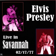 The King Elvis Presley, CDR PA, February 17, 1977, Savannah, Georgia, Live In Savanna