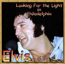 The King Elvis Presley, CDR PA, May 28, 1977, Philadelphia, Pennsylvania, Looking For The Light In Philadelphia
