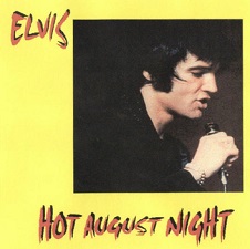 The King Elvis Presley, CD CDR Other, 1969, Hot August Night