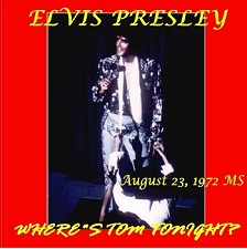 The King Elvis Presley, CD CDR Other, 1972, Where's Tom Tonight?