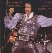 The King Elvis Presley, CD CDR Other, 1974, Just Adios And Not Goodbye