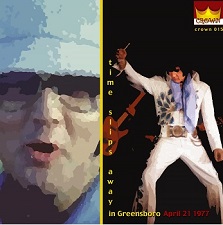 The King Elvis Presley, CD CDR Other, 1977, Time Slips Away In Greensboro