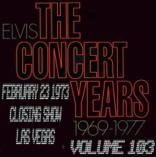 The King Elvis Presley, CDR, The Concert Years, Volume 103