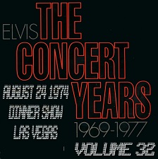 The King Elvis Presley, CDR, The Concert Years, Volume 32