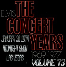 The King Elvis Presley, CDR, The Concert Years, Volume 73