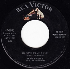 The King Elvis Presley, single, RCA 47-7600, 1959, A Big Hunk O Love / My Wish Came True