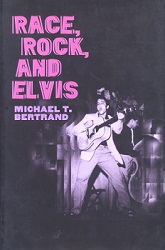 The King Elvis Presley, Front Cover, Book, 2000, Race, Rock & Elvis