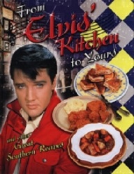 The King Elvis Presley, Front Cover, Book, 2002, elvis-presley-book-2002-from-elvis-kitchen-to-yours-and-other-great-southern-recipes