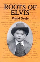 The King Elvis Presley, Front Cover, Book, 2003, Roots Of Elvis