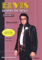 The King Elvis Presley, Front Cover, Book, June 1, 2005, Elvis, Behind The Image - Volume 2 - Welcome To His World